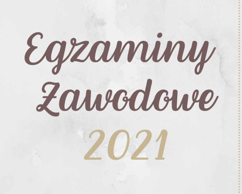 Harmonogram Egzaminów zawodowych Styczeń - Luty 2022 r. (Sesja zima)