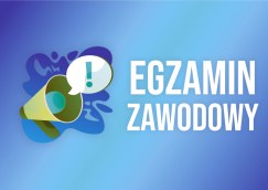 Harmonogram Egzaminów Zawodowych - Styczeń 2023r.